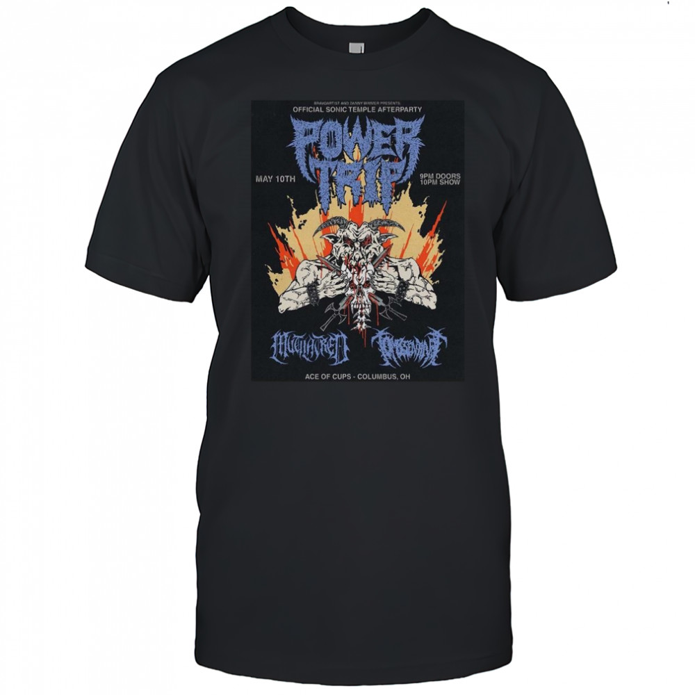 Power Trip Columbus Ohio At Ace Of Cups On May 10th 2025 Shirt