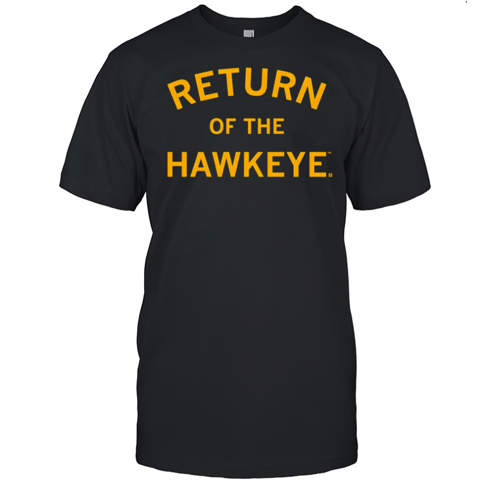 Return of the Hawkeye shirt
