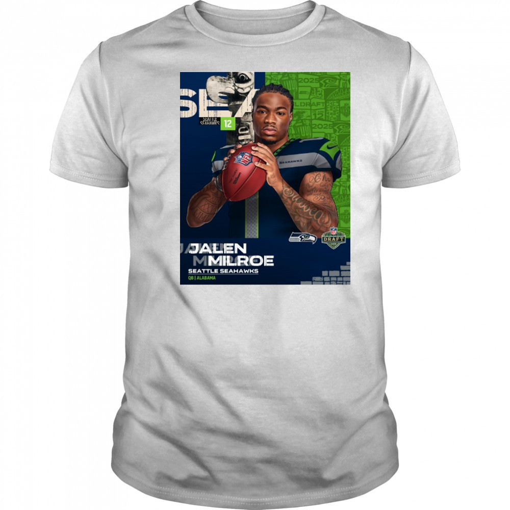 Seattle Seahawks Football Jalen Milroe QB Alabama NFL Draft 2025 Poster t-shirt