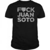 2025 Fuck Juan Soto Yankees baseball shirt
