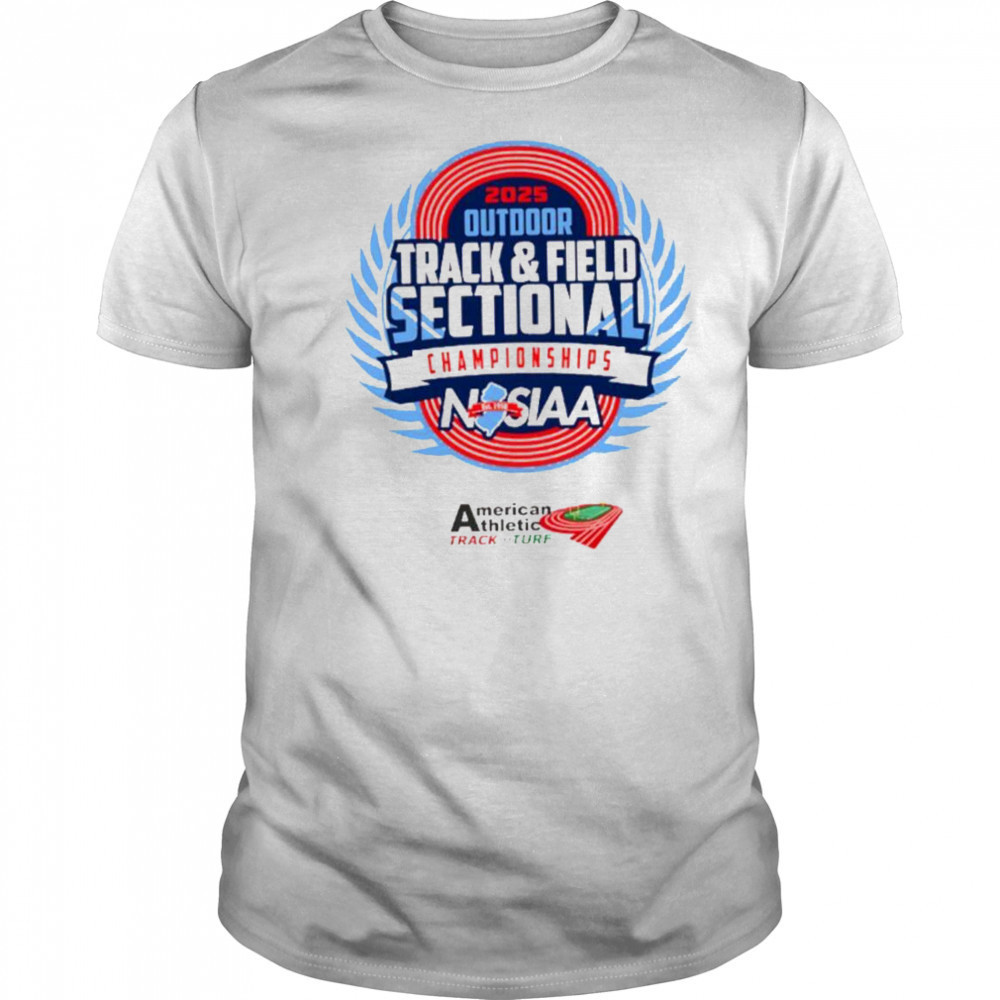 2025 NJSIAA Outdoor Track and Field Sectional Championship shirt