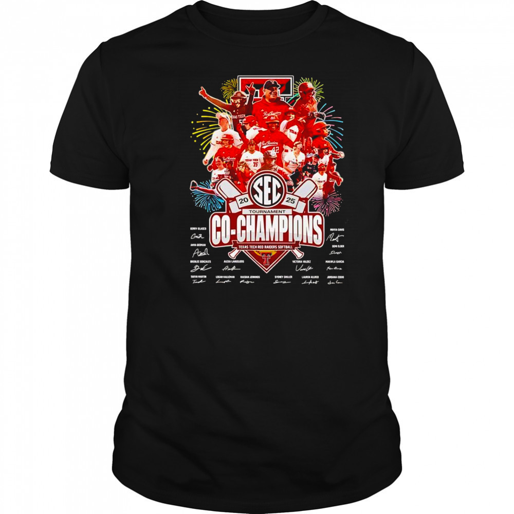 2025 SEC Tournament Co-Champions Texas Tech Red Raiders softball signature shirt