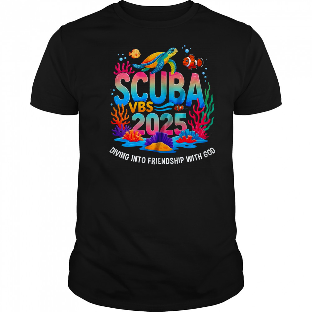 2025 Vacation Bible School Diving Into Friendship Scuba VBS shirt