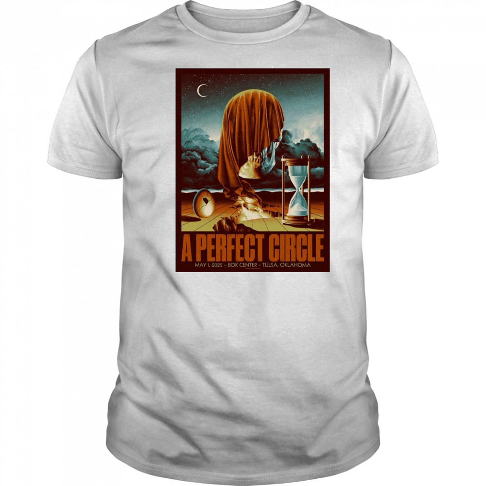 A Perfect Circle Мау 1 2025 Bok Center Tulsa Oklahoma Poster Graphic t-shirt