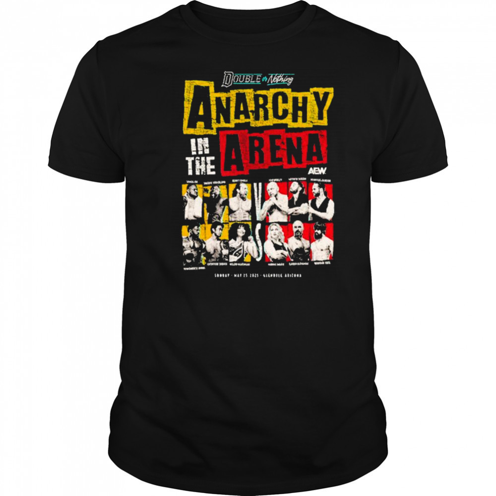 AEW Double or Nothing 2025 Anarchy in the Arena Sunday May 25 Arizona t-shirt