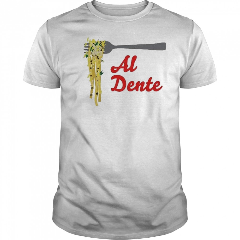 Al Dente T-shirt