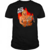 Alex Taylor too hot to trot shirt
