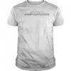 Ask Me About My Credit Card Points T-Shirt