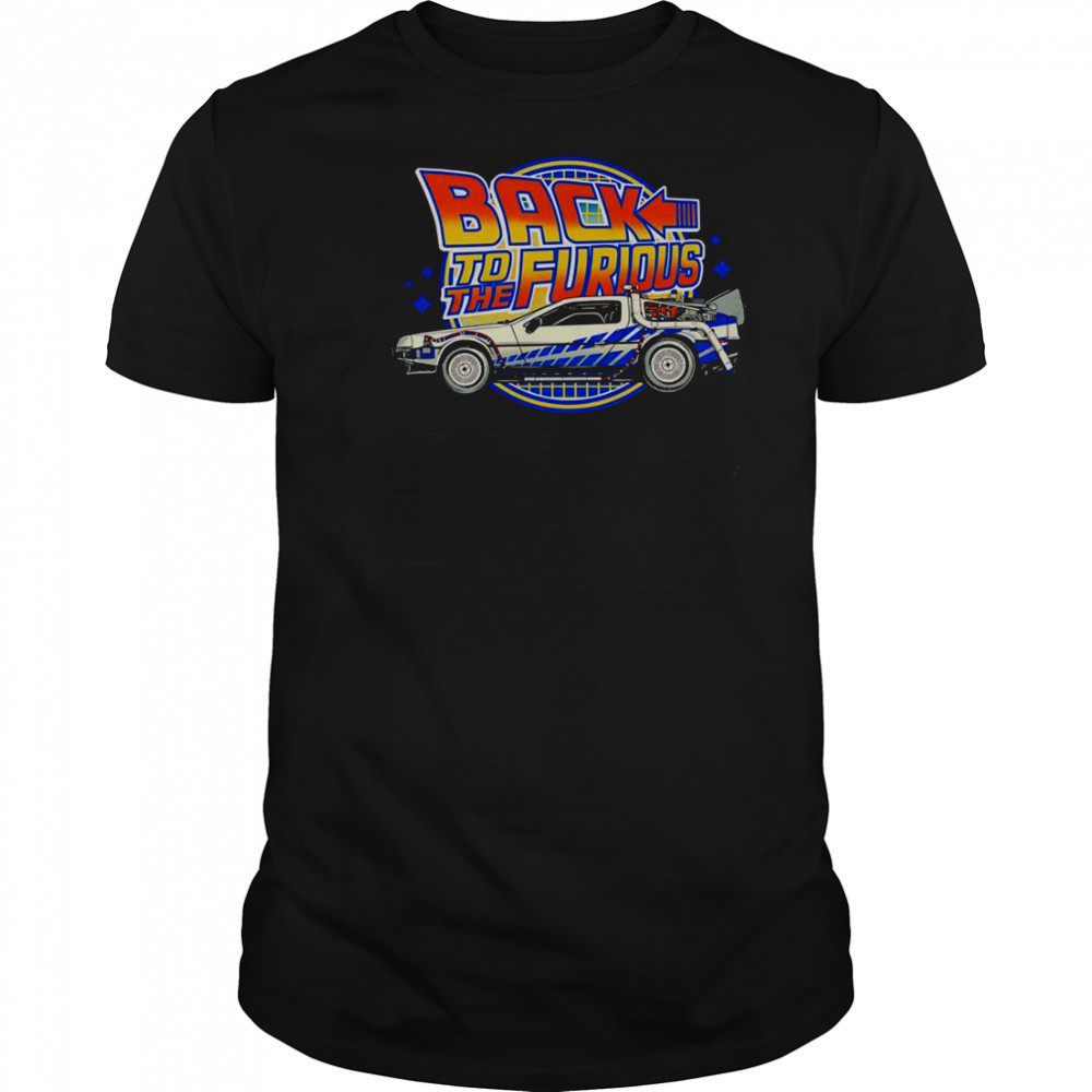 Back To The Furious Car Vintage T-Shirt