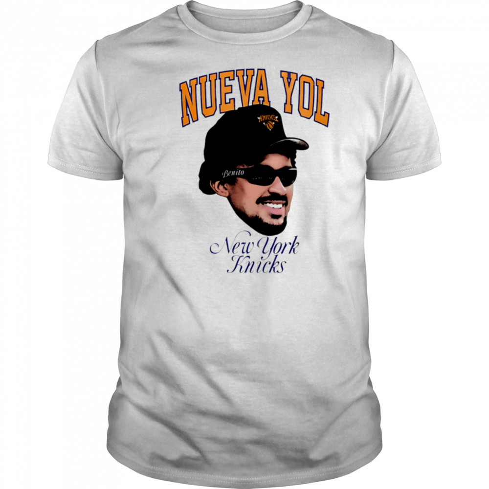 Bad Bunny Nuevayol Knicks Benito Fan New York Knicks Basketball shirt
