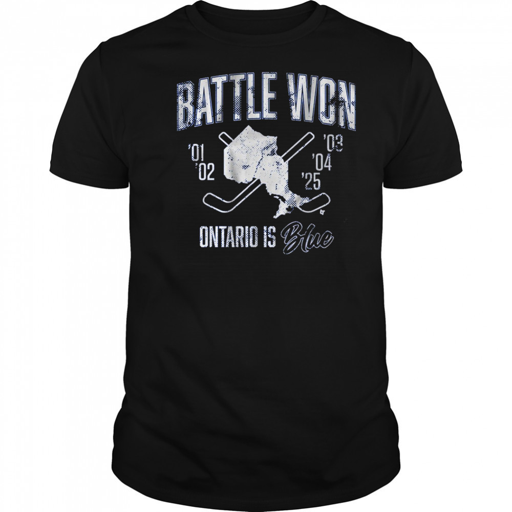 Battle Won Ontario Is Blue ’01 – ’25 t-shirt