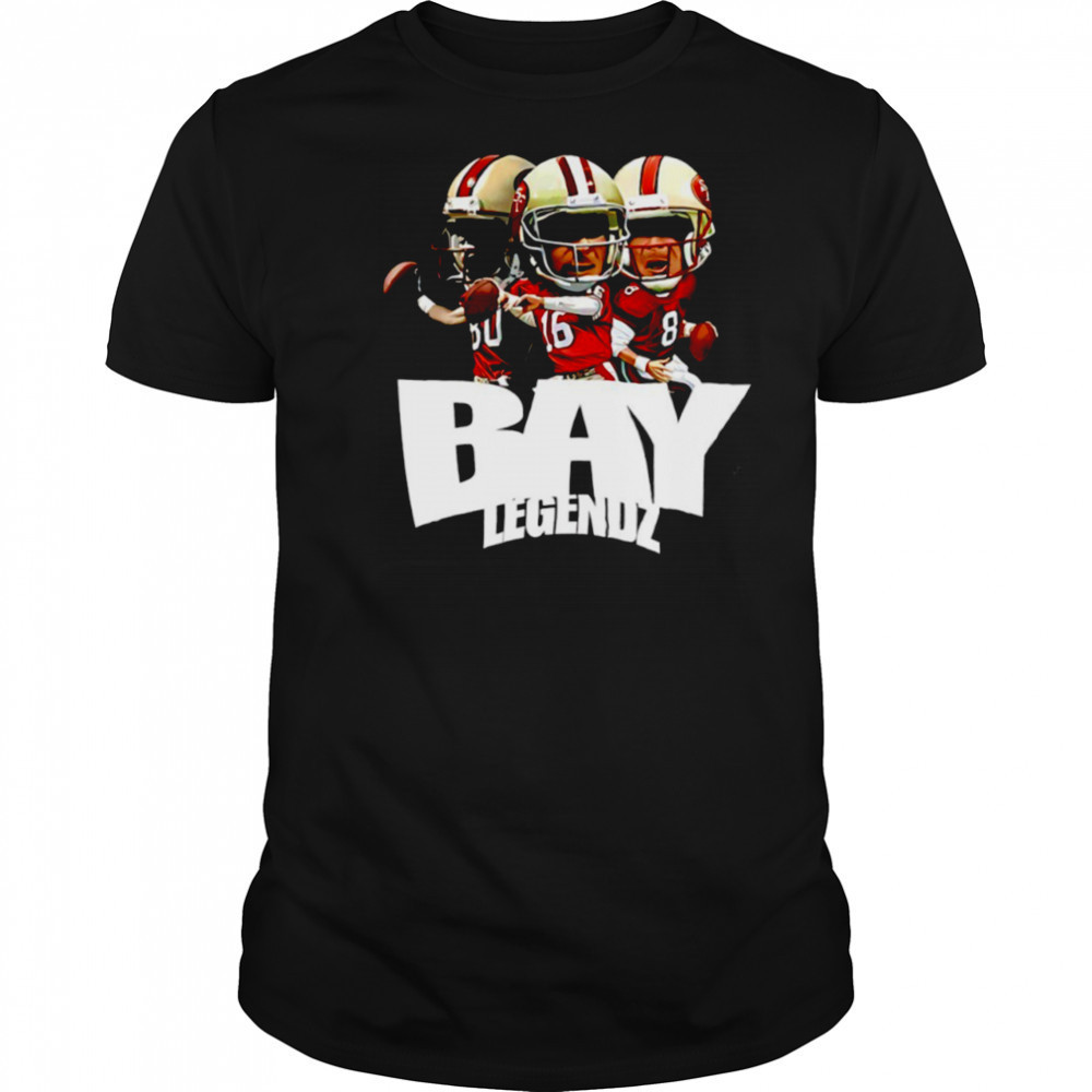 Bay Legendz Jerry Rice Joe Montana Steve Young San Francisco 49ers shirt