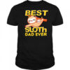 Best Sloth Dad Ever shirt
