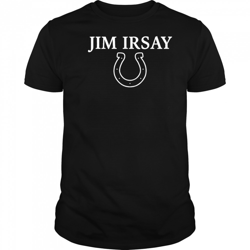 Big Man Jim Irsay Football Tribute Indianapolis Colts shirt