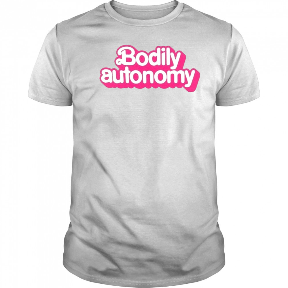 Bodily Autonomy Barbie T-shirt