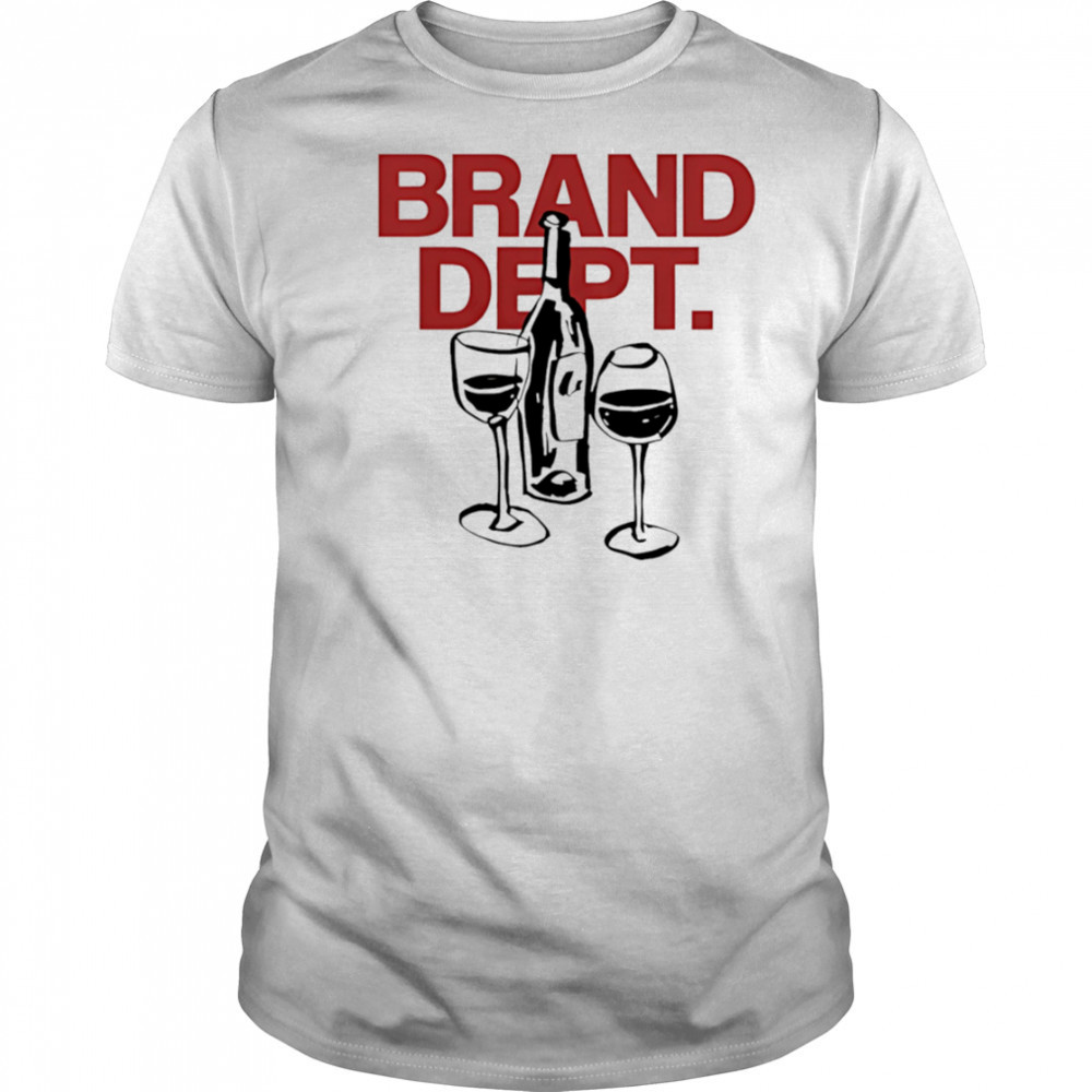 Brand Dept Wine shirt