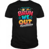 Bruh We Out Funny Last Day Of School Lunch Lady Summer shirt