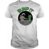 Bump It Alien shirt