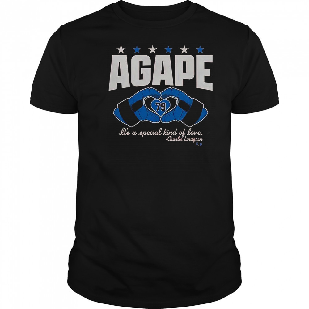 Charlie Lindgren Agape Love 79 It’s A Specical Kind Of Love T-Shirt