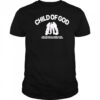 Child Of God For You Are All Sons Of God Through Faith In Christ Jesus shirt