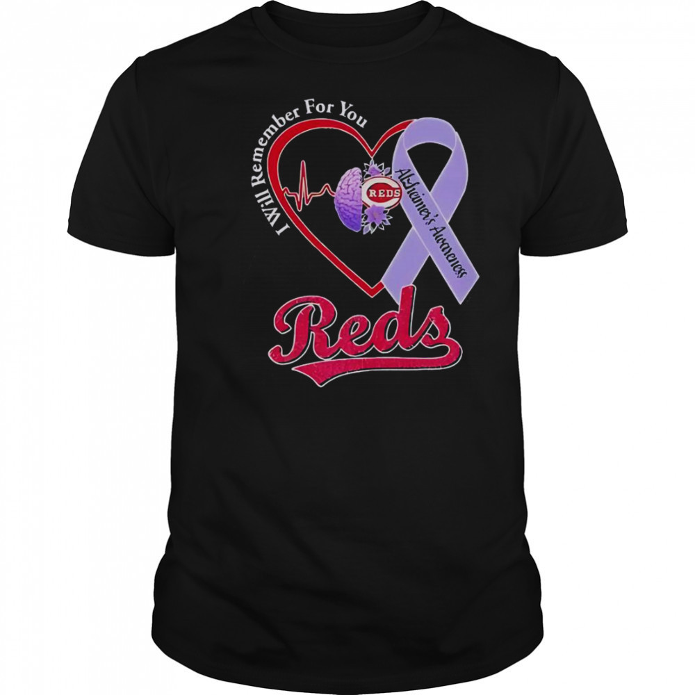 Cincinnati Reds I Will Remember For You Alzheimer’s Awareness T-Shirt