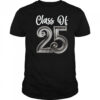 Class Of 2025 Graduate Graduation Senior High School College shirt