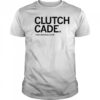 Clutch Cade Cade Obermueller shirt