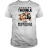 Cow If We Get In Trouble It's My Besties Fault Funny Women shirt