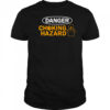 Danger Choking Hazard shirt