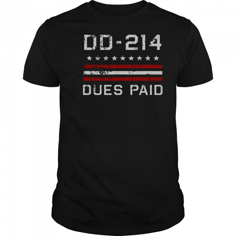 DD-214 Dues Paid Us Military Veteran Alumni Served Flag T-Shirt