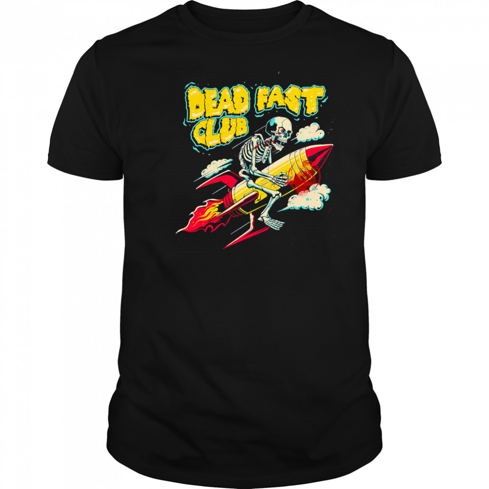 Dead Fast Club rocket riding skeleton shirt