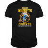Denver Nuggets Forever Not Just When We Win Mascot 2025 Shirt