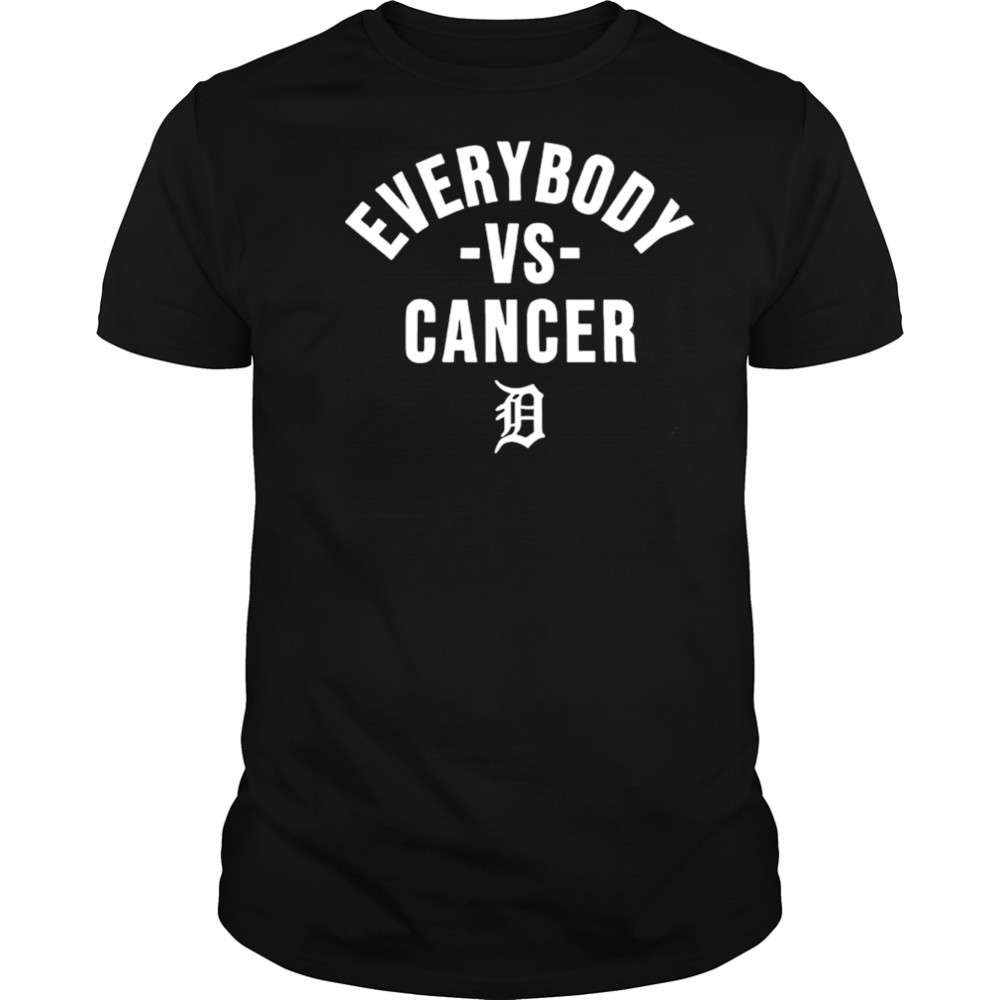 Detroit Tigers Everybody vs cancer Strikeout Cancer Special shirt