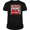 Dope-guns-n-fucking In The Streets Amphetamine Reptile Records shirt