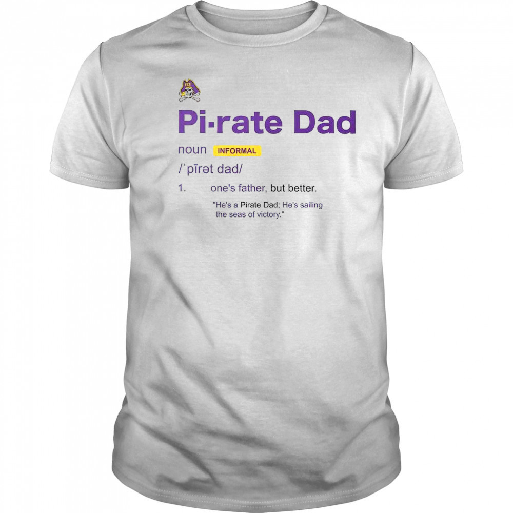 East Carolina Pirates Dad Definition T-Shirt