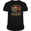Eat Those Tacos Pet Those Doggos #TacosWillfburts Skeleton Dog T-Shirt