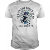 Eighteen Threads Peace Collective To Live And Dream In Sd Shirt