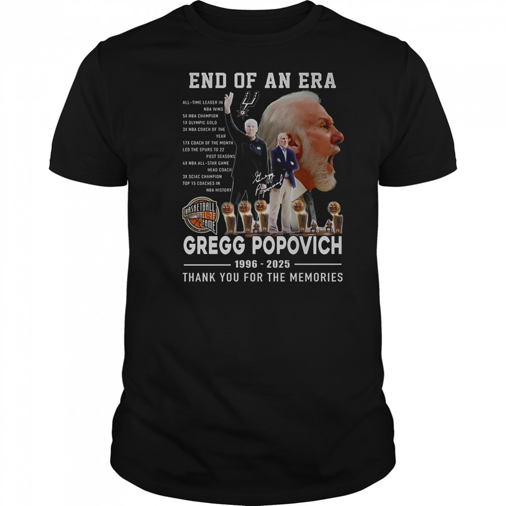 End Of An Era Gregg Popovich 1996-2025 Thank You For The Memories T-Shirt
