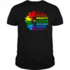 Flower kindness peace equality love inclusion hope diversity shirt
