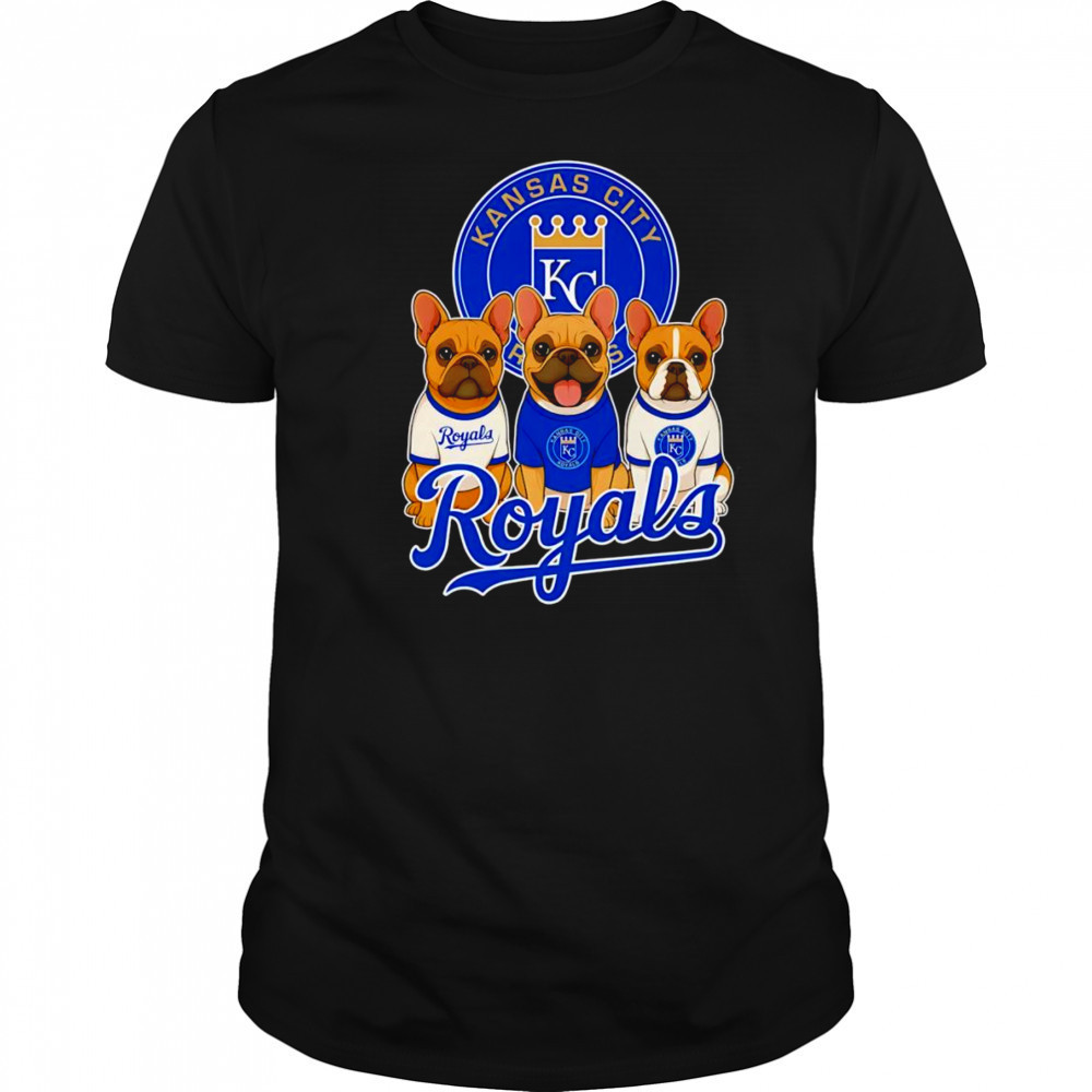 French Bulldogs Kansas City Royals shirt