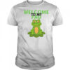 Frog Lily Welcome To My Pad T-Shirt