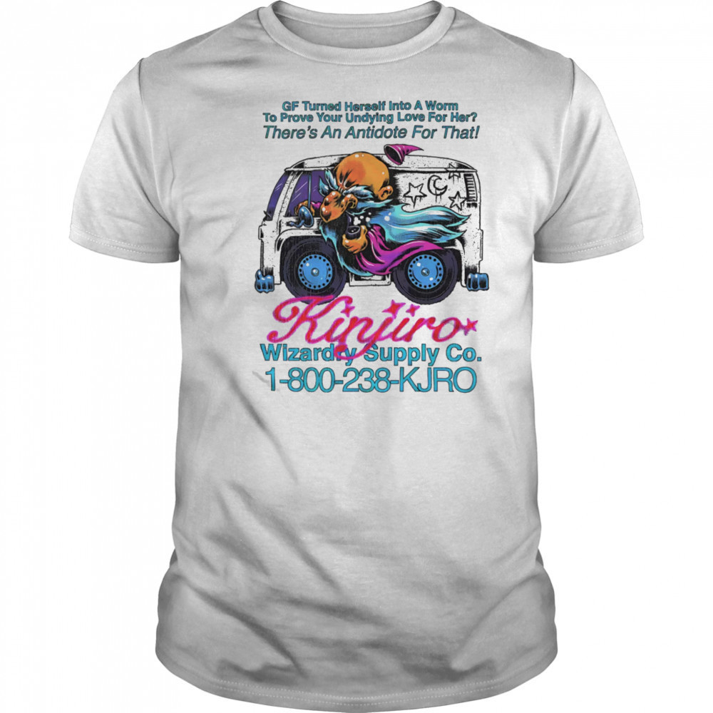 GF turned herself into a worm to prove your undying love for her shirt