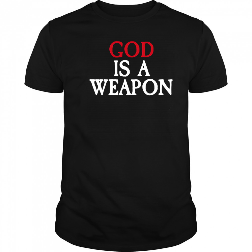 God is a weapon lamb shirt