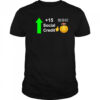 Good Chinese Social Credit Score T-Shirt