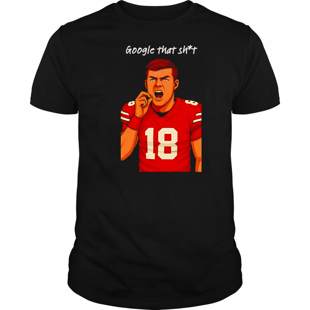 Google that shit football shirt