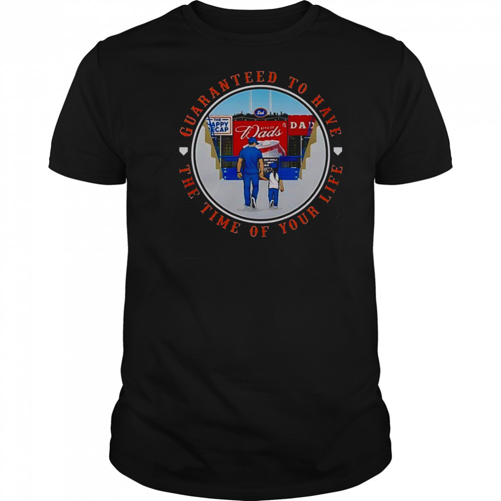 Guaranteed To Have The Time Of Your Life New York Mets T-Shirt