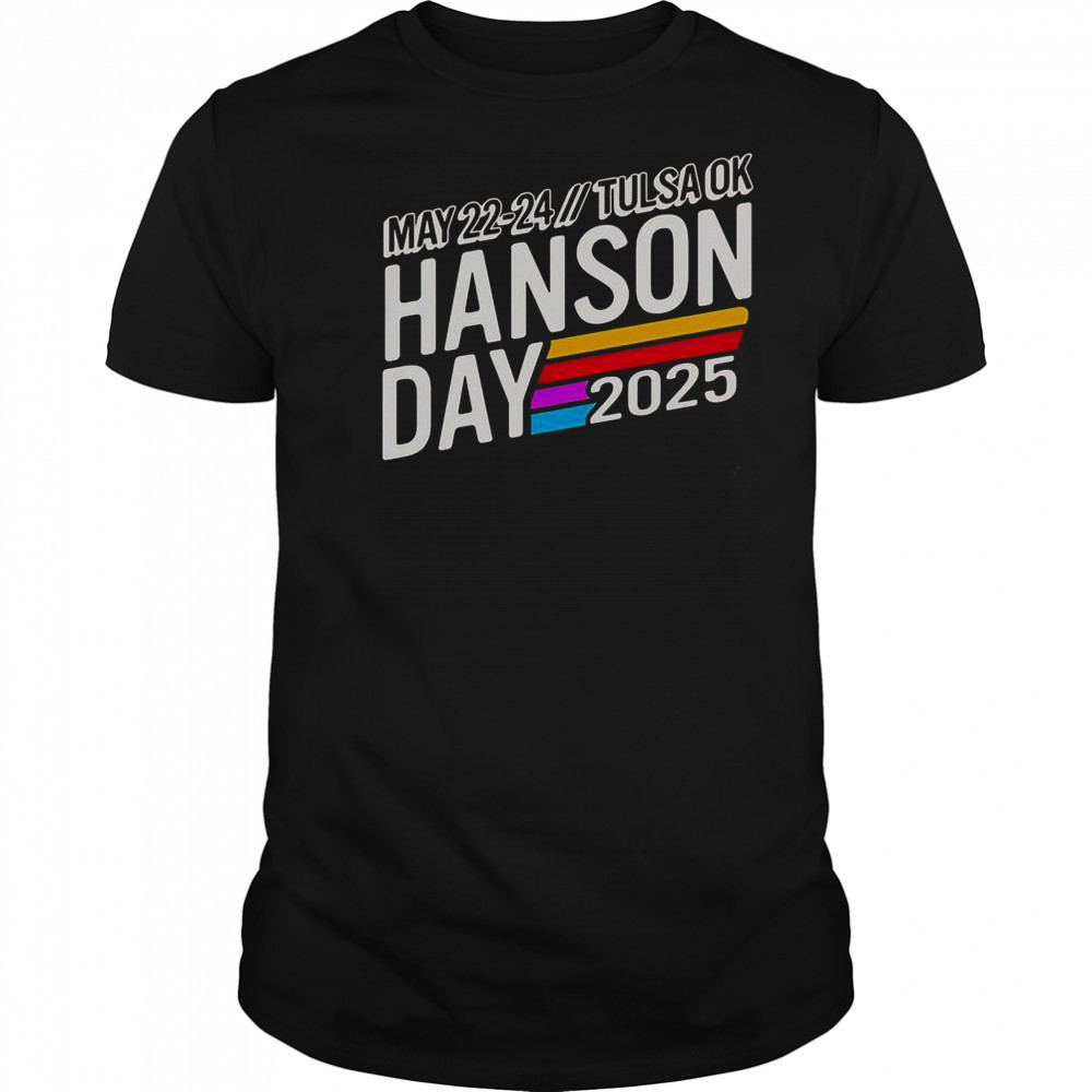 Hanson Day May 22 24 2025 Tulsa Ok T-Shirt