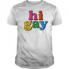 HI gay pride shirt