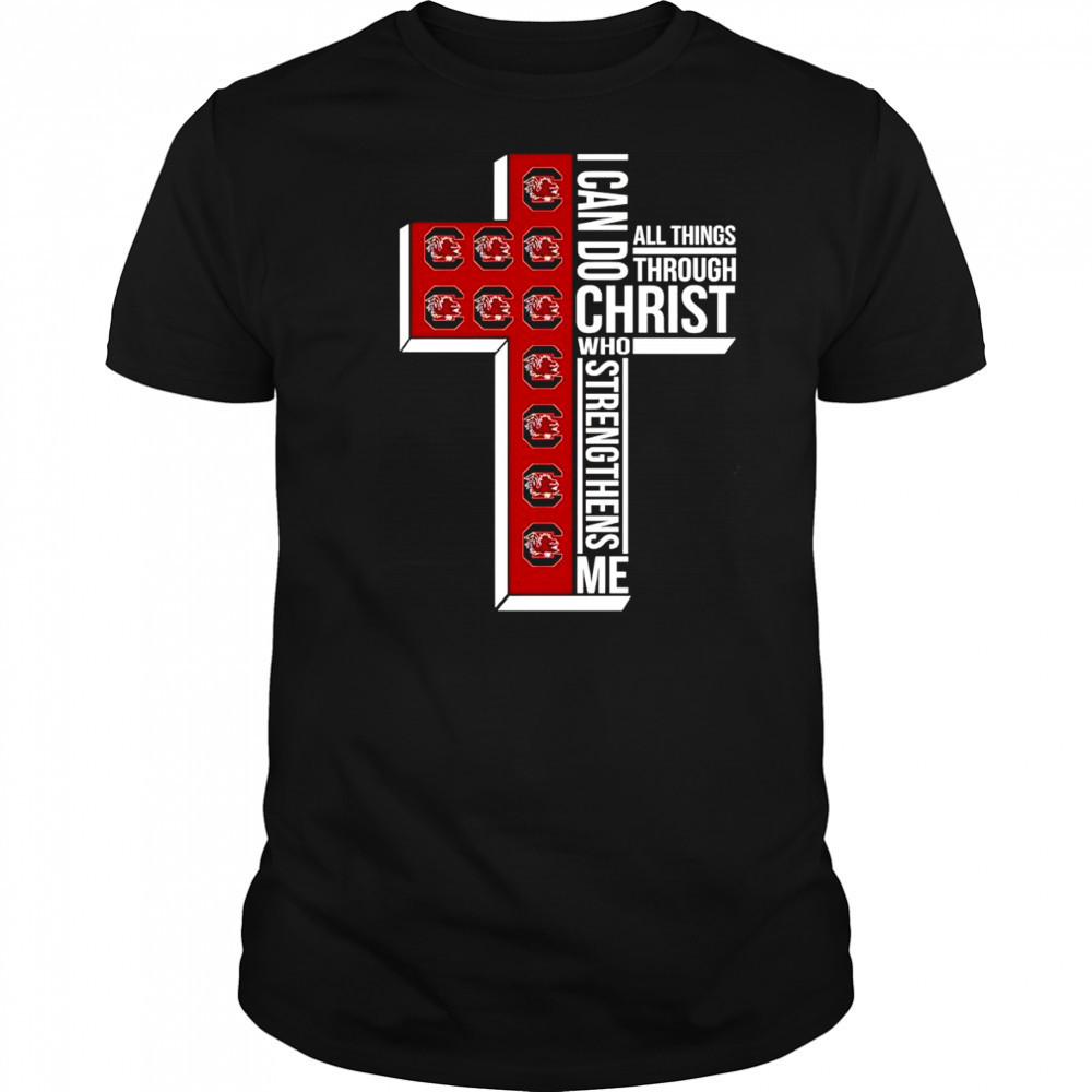 I can do all things through Christ who strengthens me South Carolina Gamecocks logo shirt