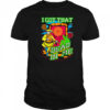 I got that dead in me Grateful Dead shirt